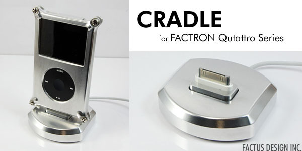 CRADLE(Dock) for FACTRON Qutattro series