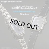 SUCCESS for AppleWatch7 Titanium 45mm