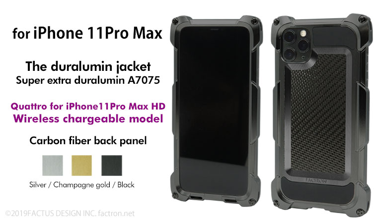 Quattro for iPhone11Pro Max HD - Wireless chargeable model